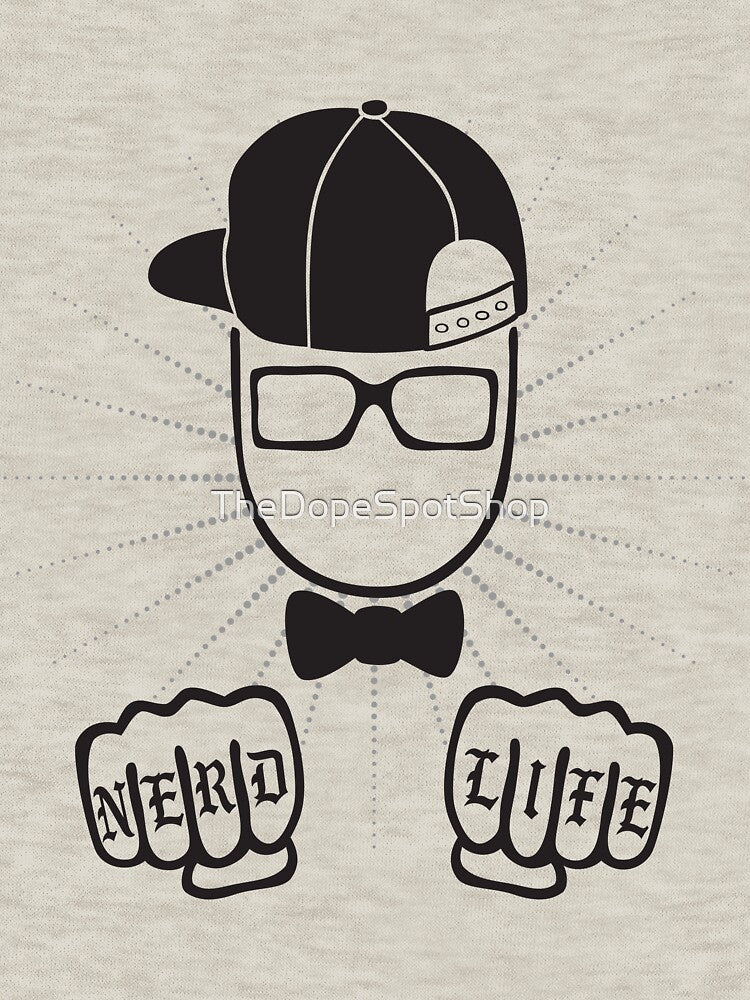 Nerd Life by TheDopeSpotShop T-Shirts, Hoodie, Sweatshirt | BlankRebels.com (Image 3)