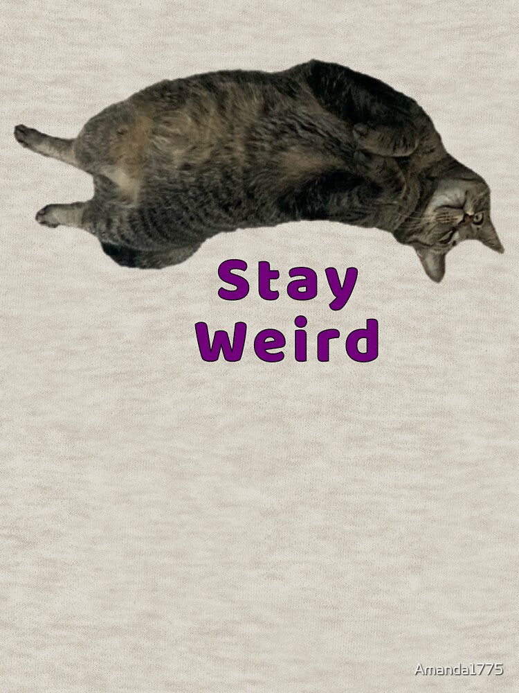 Stay Weird Kitty by Amanda1775 T-Shirts, Hoodie, Sweatshirt | BlankRebels.com (Image 3)