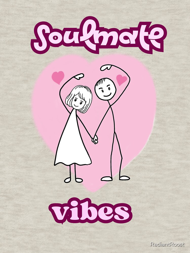 Love, soulmate vibes, valentines  day by RadiantRoost T-Shirts, Hoodie, Sweatshirt | BlankRebels.com (Image 3)