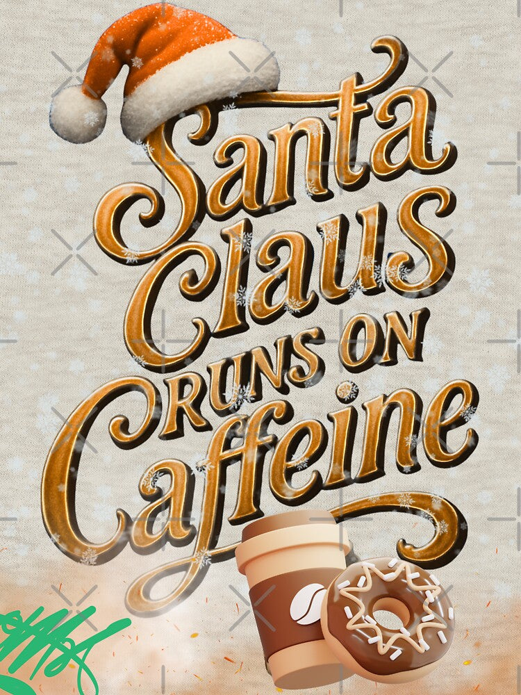 Santa Runs on Caffeine T-Shirt - Funny Christmas Coffee Lover Tee by ArtzyAyb Hoodie, Sweatshirt | BlankRebels.com (Image 3)