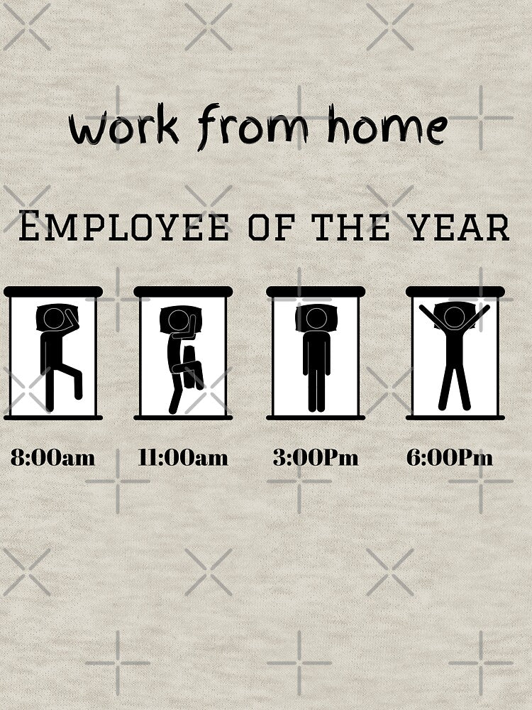 work from home employee of the year schedule by Socool101 T-Shirts, Hoodie, Sweatshirt | BlankRebels.com (Image 3)