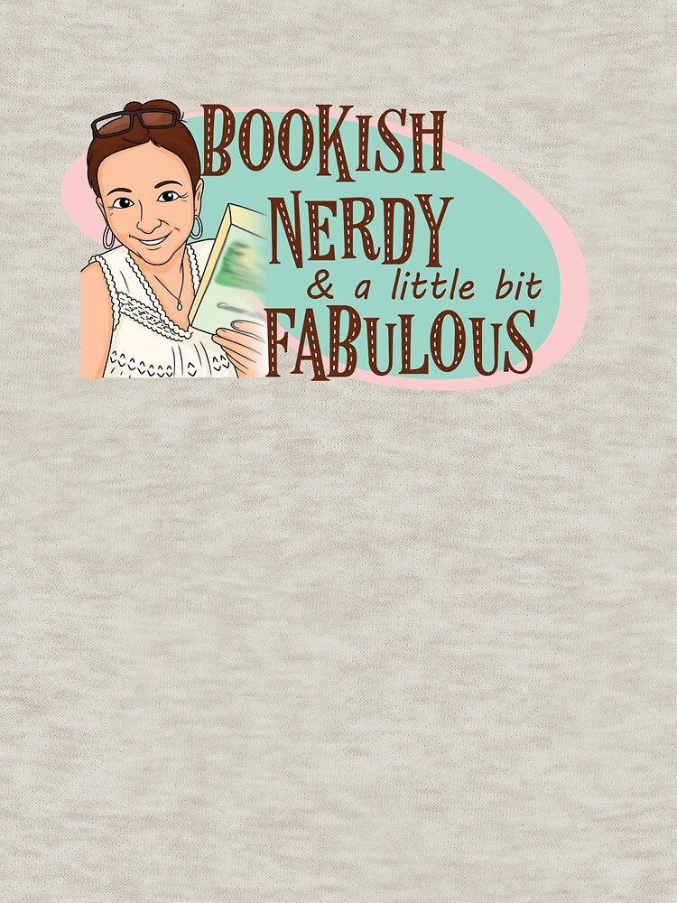 Bookish, Nerdy and Fabulous by Jhullie T-Shirts, Hoodie, Sweatshirt | BlankRebels.com (Image 3)