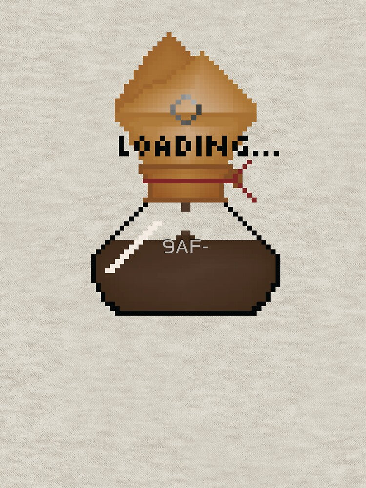 LOADING COFFEE by 9AF- T-Shirts, Hoodie, Sweatshirt | BlankRebels.com (Image 3)