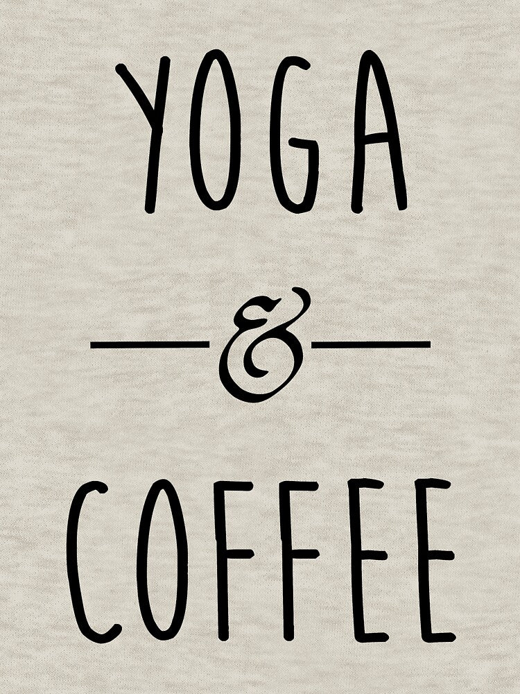 Yoga and Coffee by iskapa T-Shirts, Hoodie, Sweatshirt | BlankRebels.com (Image 3)