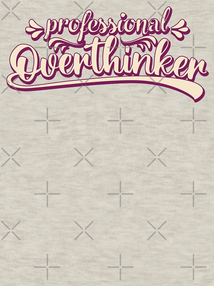 Proffesional Overthinker by DAFIN T-Shirts, Hoodie, Sweatshirt | BlankRebels.com (Image 3)