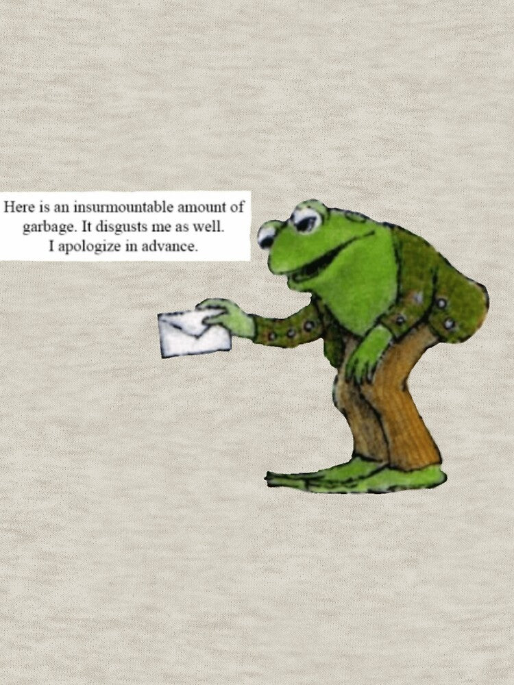 Frog Toad Frog'S Insurmountable Amount Garbag Perfect T-Shirts, Hoodie, Sweatshirt