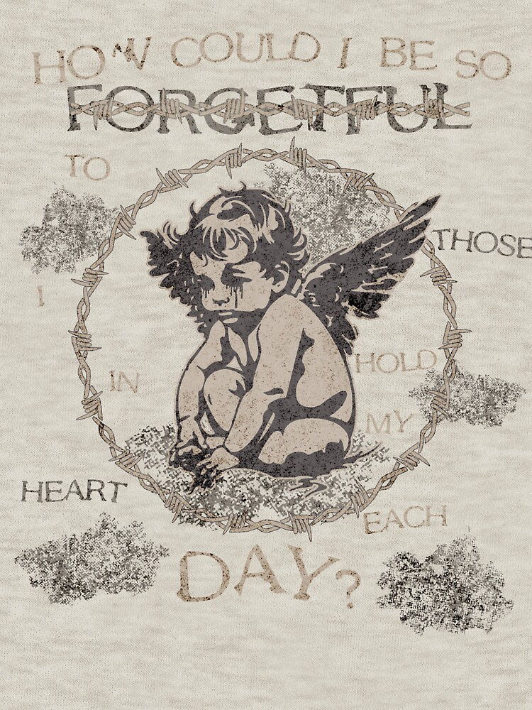 How could I be so forgetful? cherub by yourvanitybrand T-Shirts, Hoodie, Sweatshirt | BlankRebels.com (Image 3)