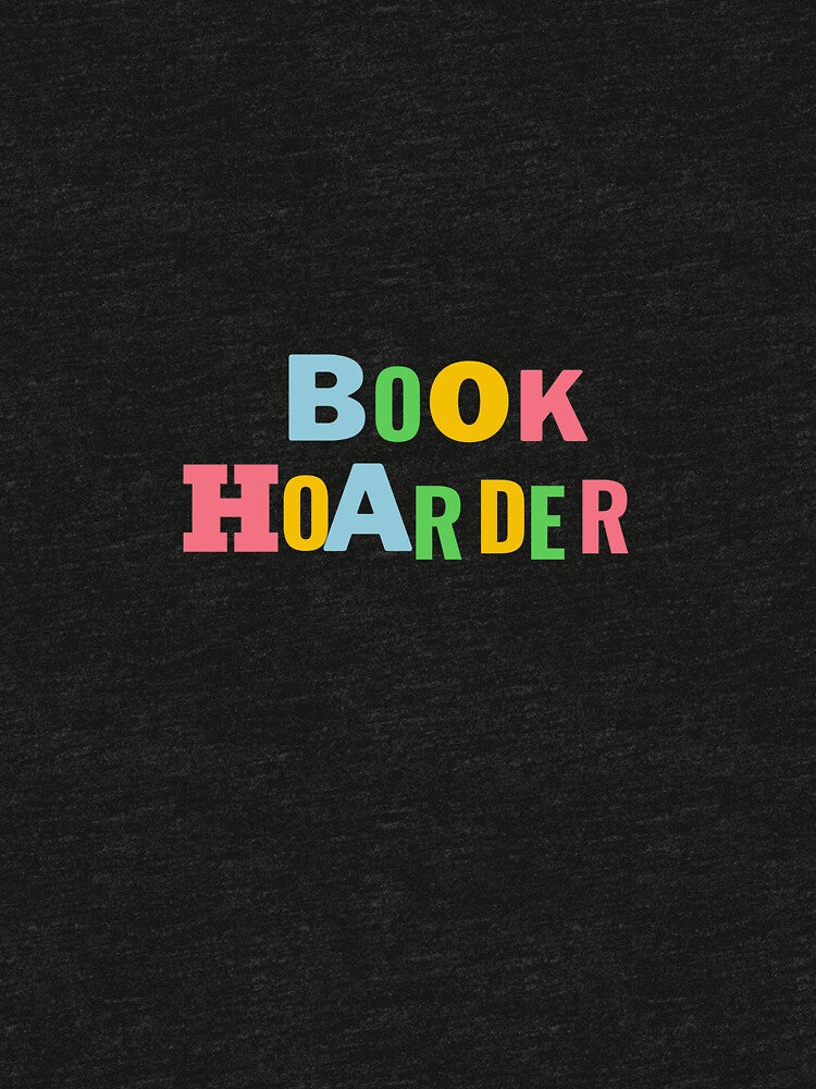 Book Hoarder by MissKinkPixie T-Shirts, Hoodie, Sweatshirt | BlankRebels.com (Image 3)