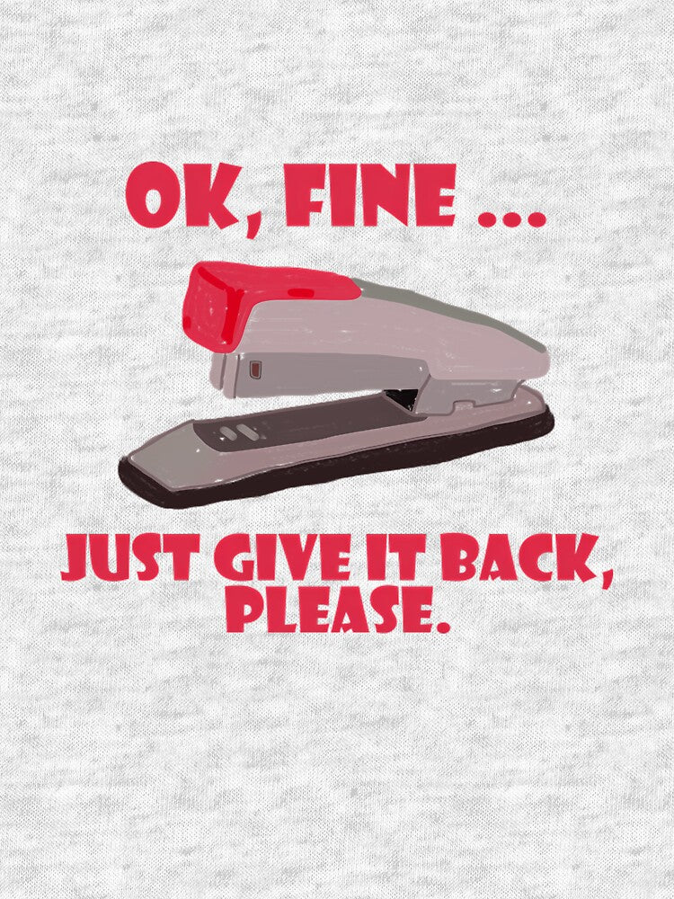 Staples  Ok Fine ... by BaileyLoveArt T-Shirts, Hoodie, Sweatshirt | BlankRebels.com (Image 3)