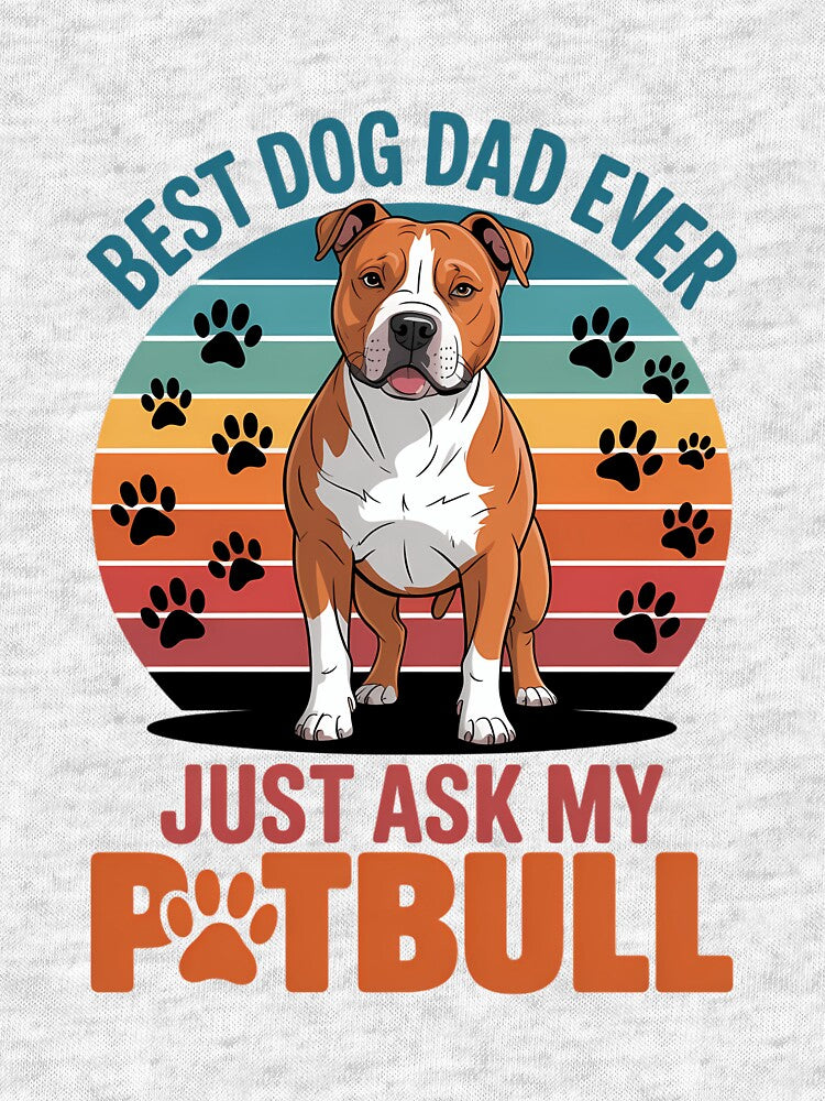Dad Pitbull Best Dog dad Ever by IdunayaStore T-Shirts, Hoodie, Sweatshirt | BlankRebels.com (Image 3)