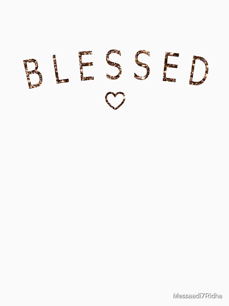 Blessed and heart, Happy Thanks Giving, Best Gifts For Friends, Gold gradient by Messaadi7Ridha T-Shirts,... (Image 2)