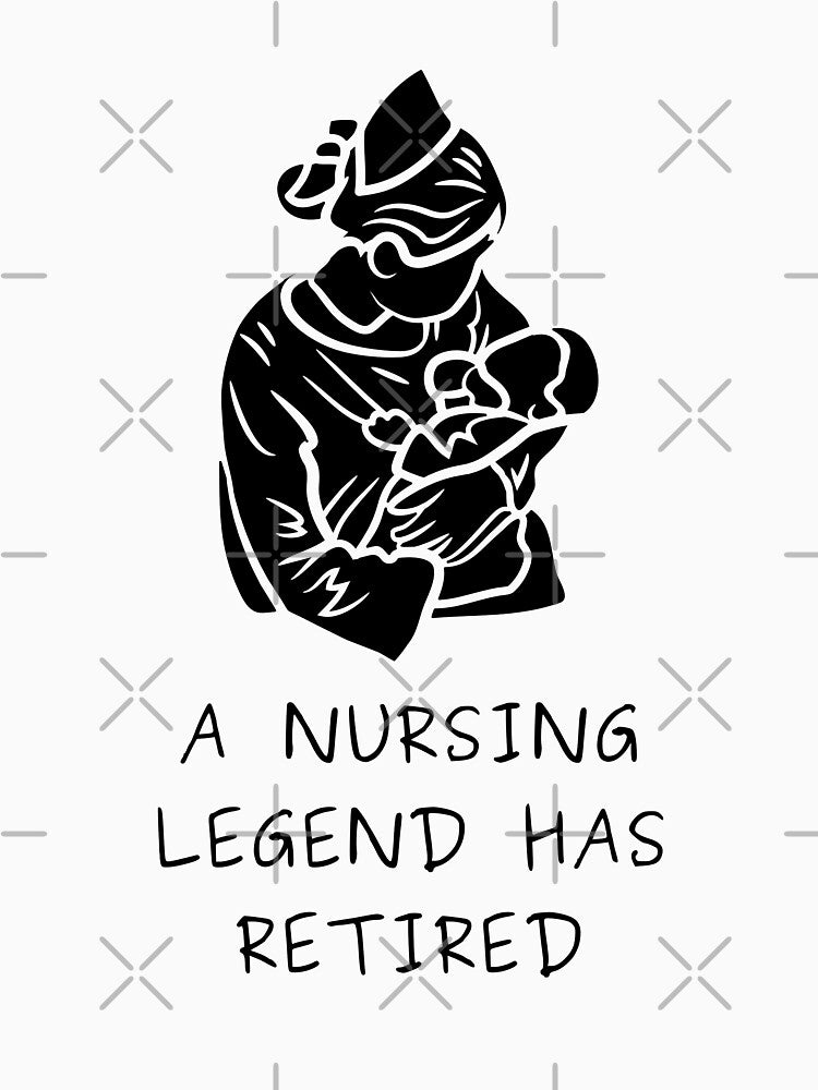 RETIRED NURSE A NURSING LEGEND HAS RETIRED by Destine99 T-Shirts, Hoodie, Sweatshirt | BlankRebels.com (Image 2)