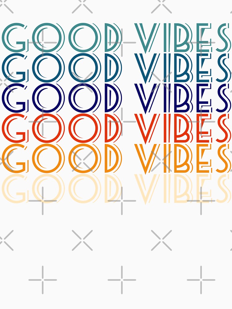 Good vibes quote Retro colors old school font by NerdnGeekshop T-Shirts, Hoodie, Sweatshirt | BlankRebels.com (Image 2)