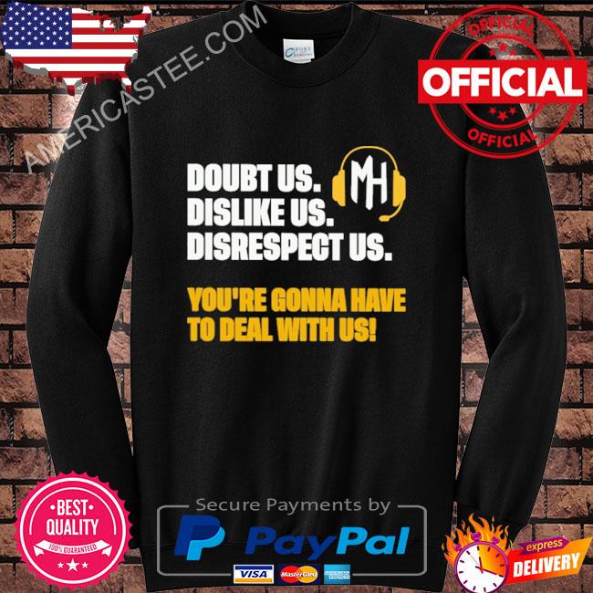 Red tribe cinema you can doubt us dislike us disrespect us shirt