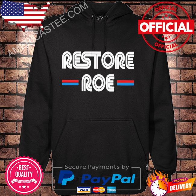 Restore roe shirt
