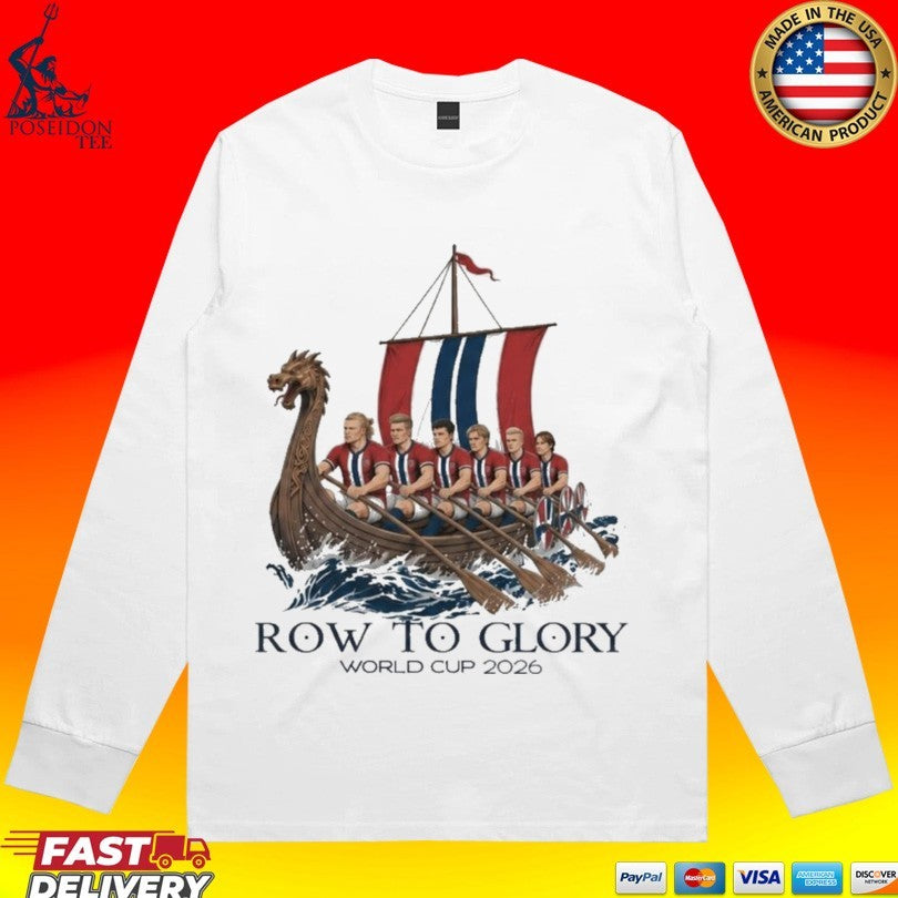Row To Glory Norway 2026 World Cup T-shirt