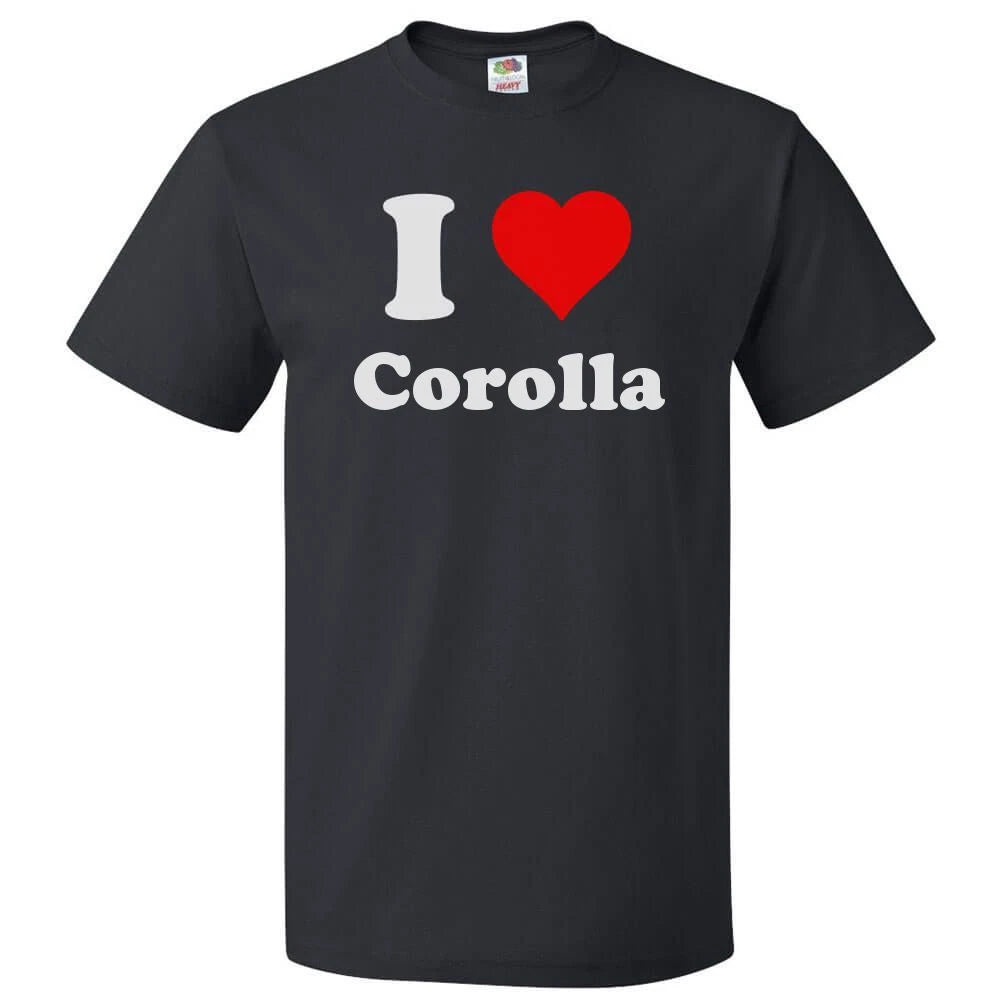 I Heart Corolla T-shirt - I Love Corolla Tee