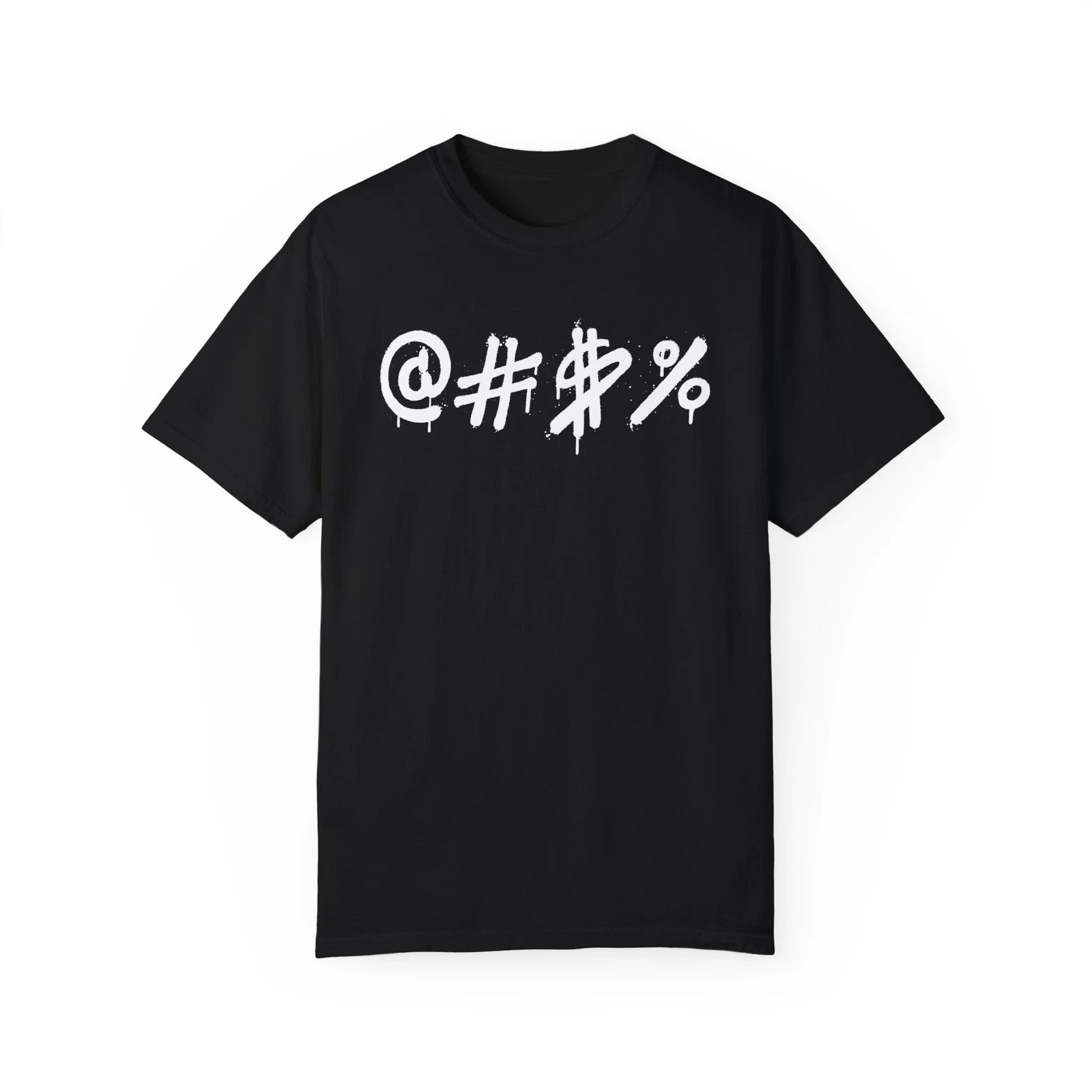 Urban Graffiti Art Style Quote :: Unisex Garment-Dyed T-shirt