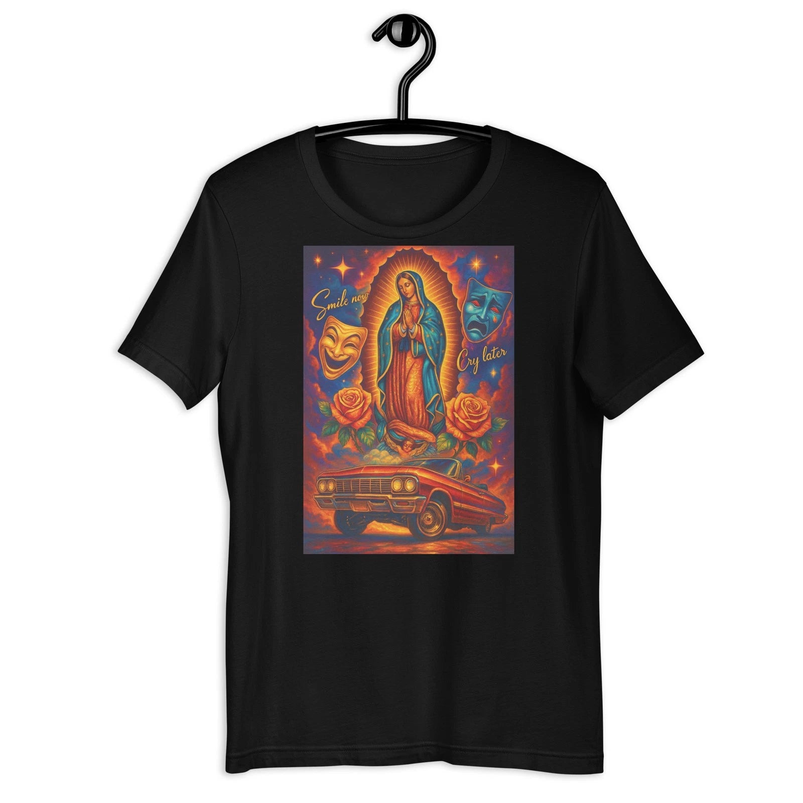 Virgin Mary Lowrider Smile Now Cry Later Chicano Street Art Tee