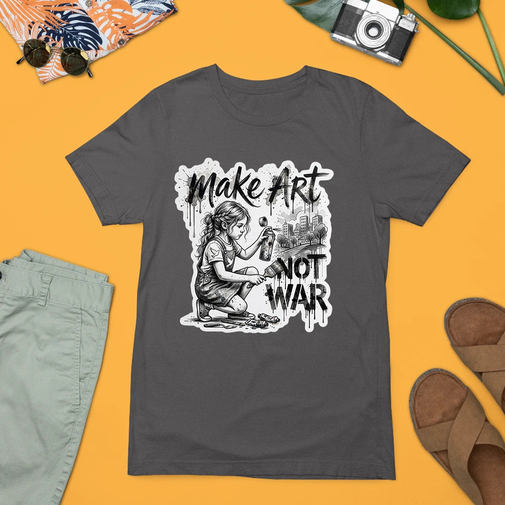 Make Art Not War T-Shirt Banksy Style Street Art Peace Protest Expression Gift