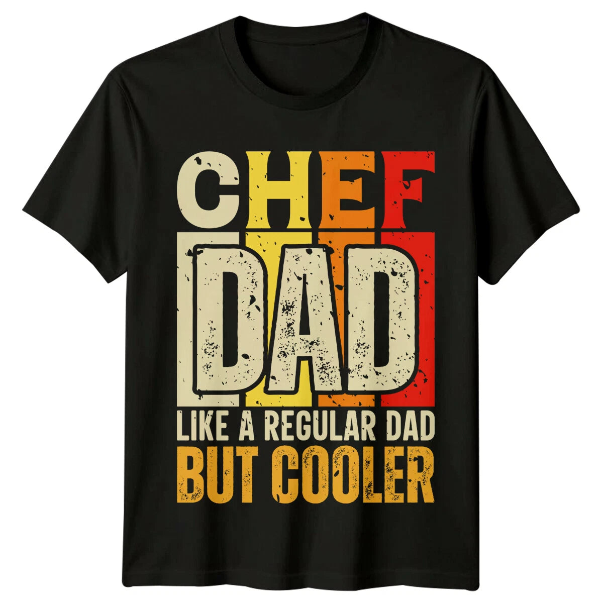 Chef Dad Like A Regular Dad But Cooler Mens T-Shirt Foodie