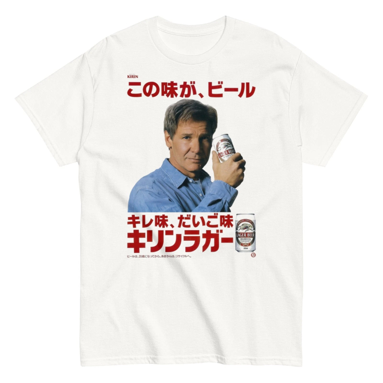 Harrison Ford Kirin Lager 90s Japanese Advert- Unisex T-shirt all sizes S-2XL