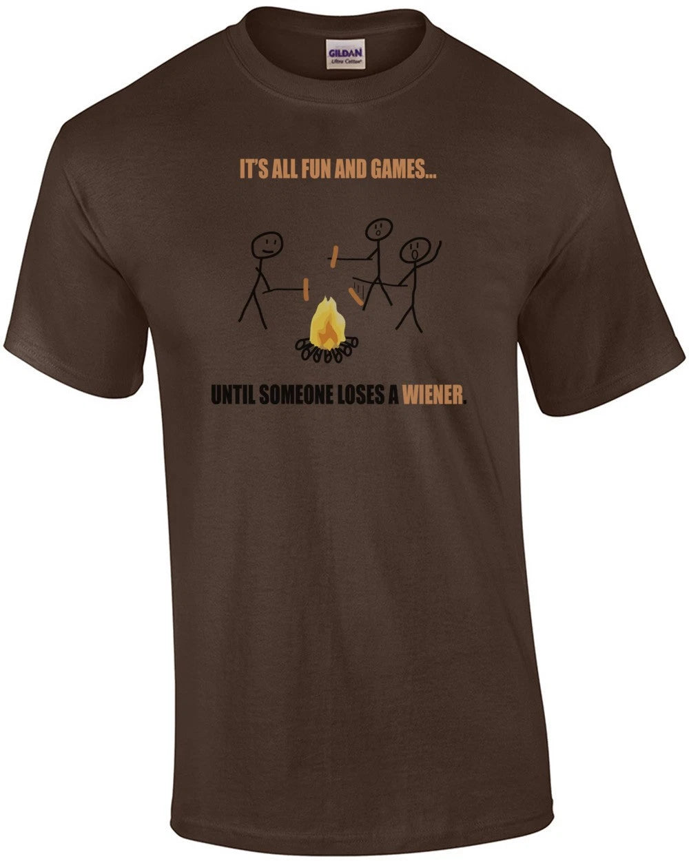 It's All Fun And Games Until Someone Loses A Wiener. Funny T-shirt