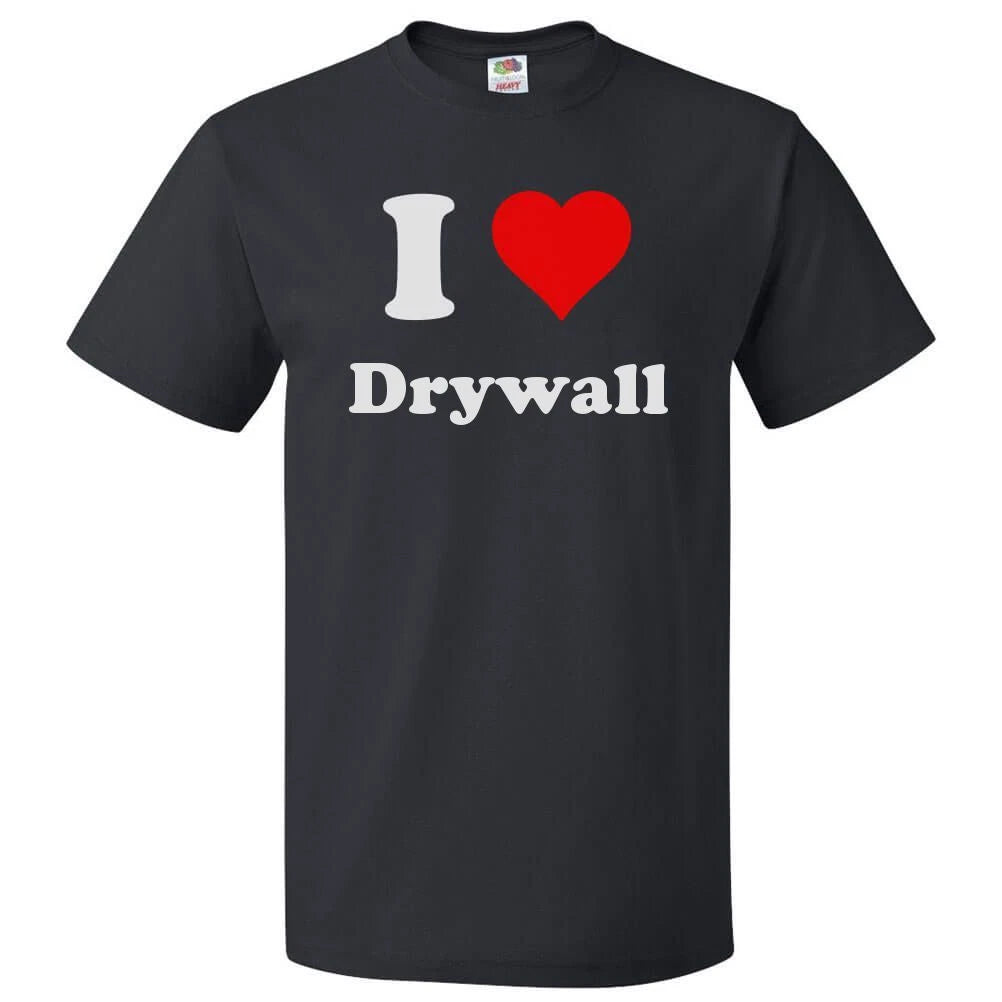 I Love Drywall T shirt I Heart Drywall Tee