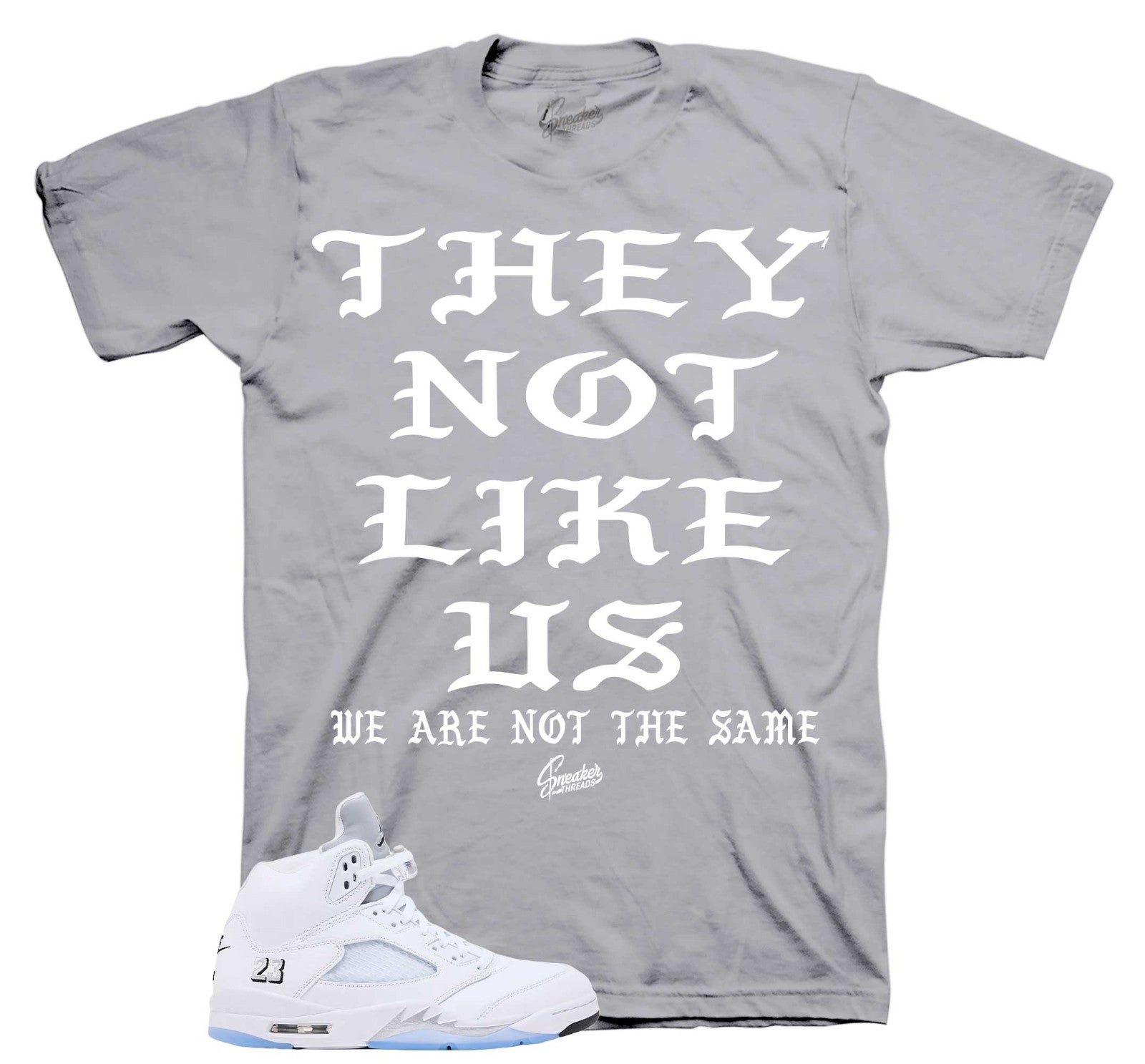 Shirts To Match Jordan 5 White Metallic Sneaker Tees - Not Like Us Sneaker Tees