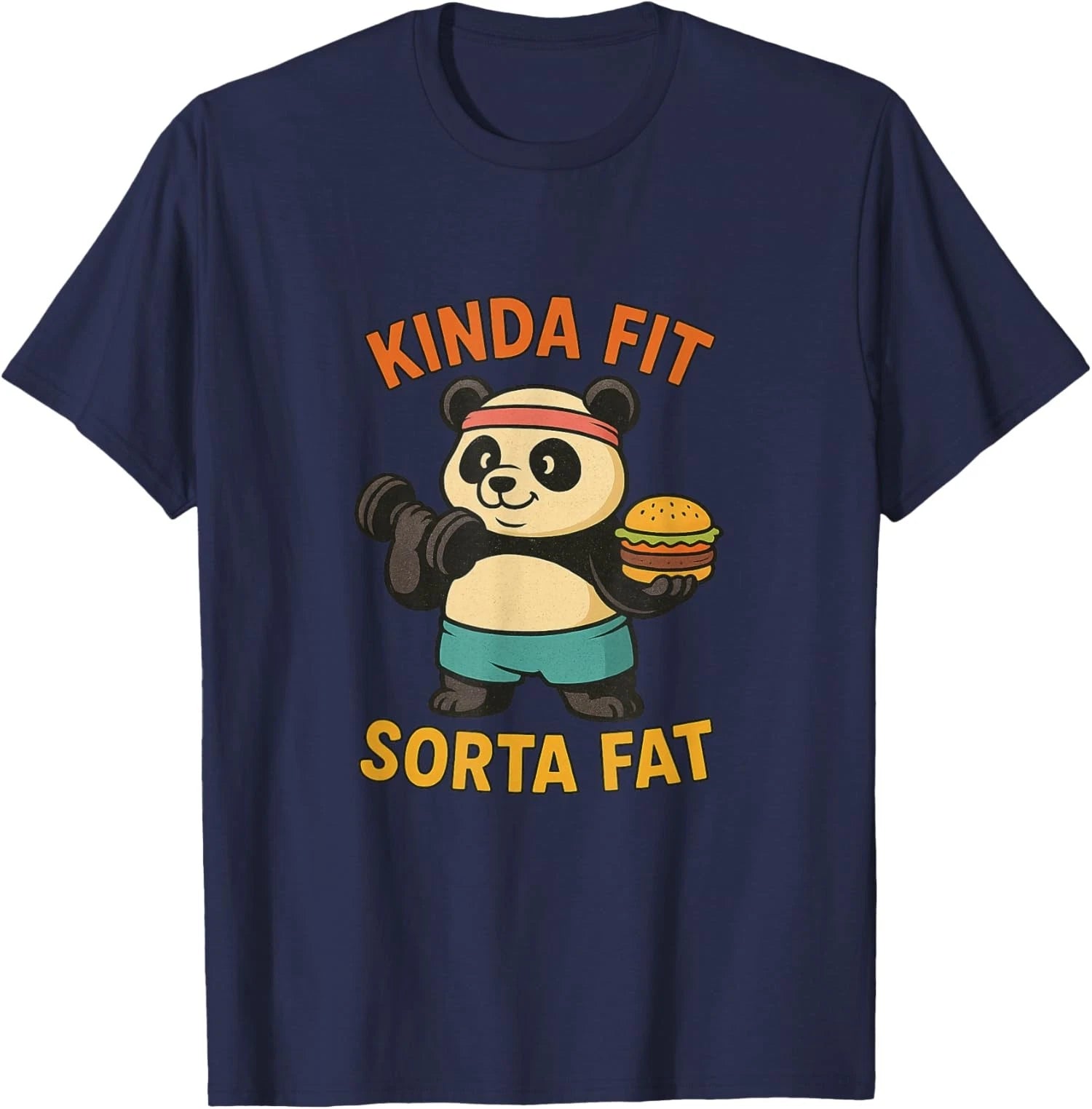 Kinda Fit Sorta Fat Funny Gym Cute Panda Unisex T-Shirt