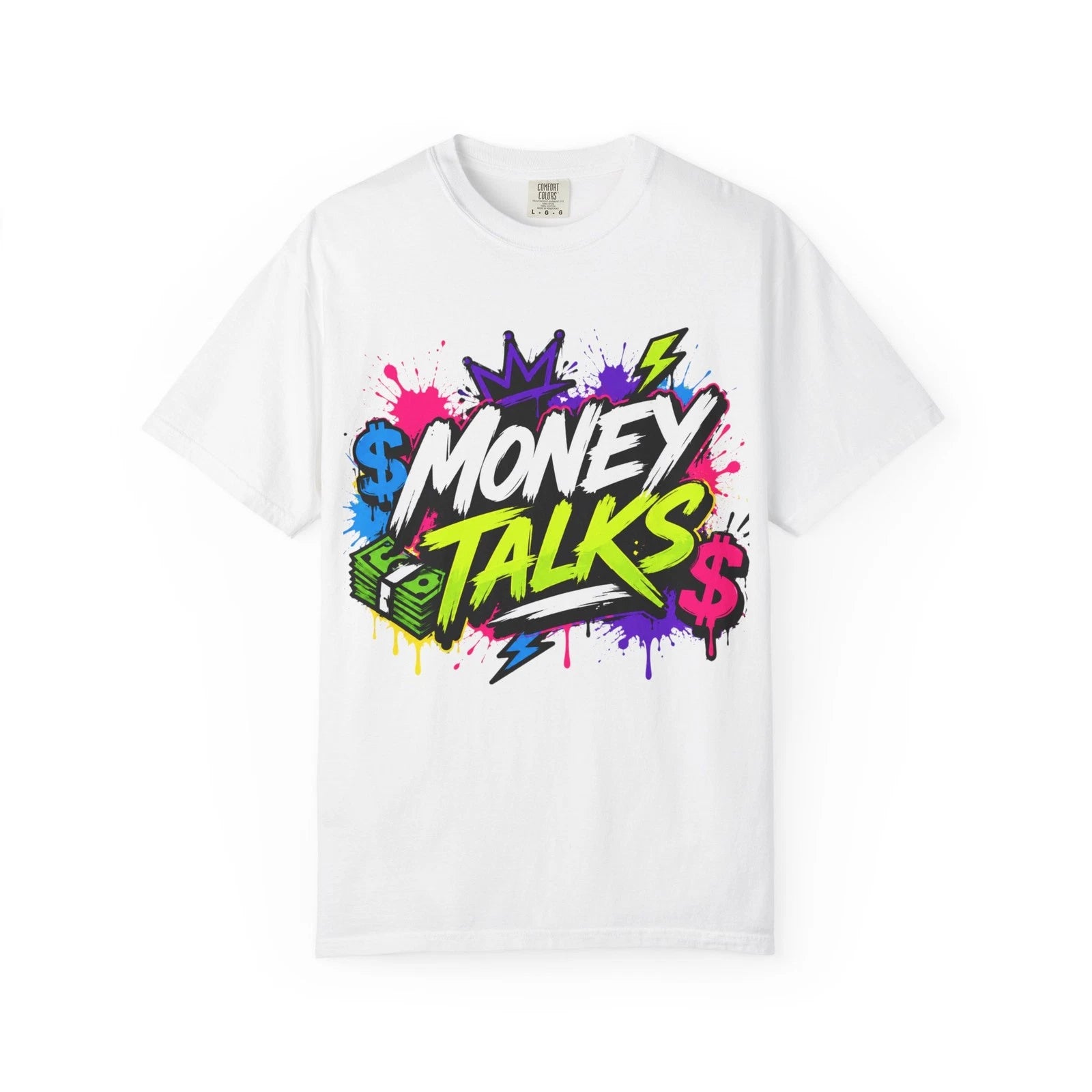 Money Talks graffiti design T-shirt | neon street art cash graphic