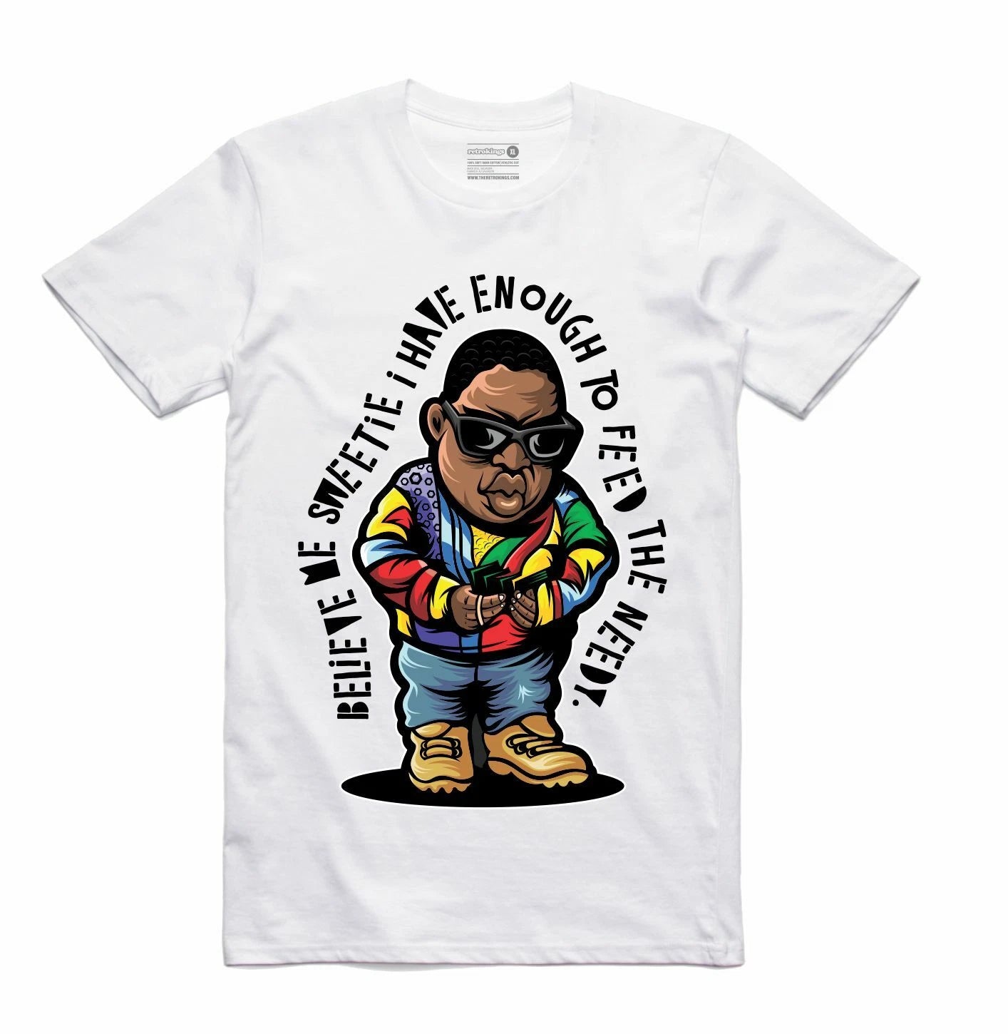 NEW Streetwear on Demand NOTORIOUS BELIEVE ME WHITE Tee Shirt SMALL-3XLARGE