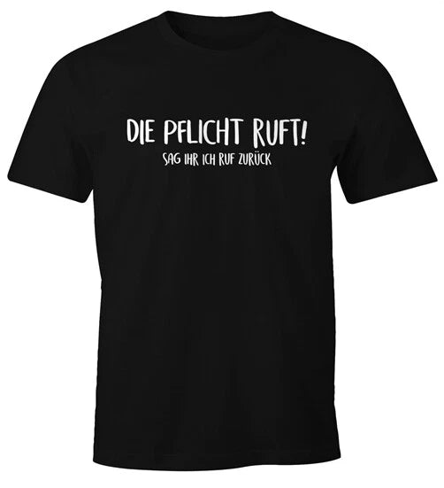 Men's T-Shirt Duty Calls Tell Her I Call Back Fun Shirt Saying Shirt