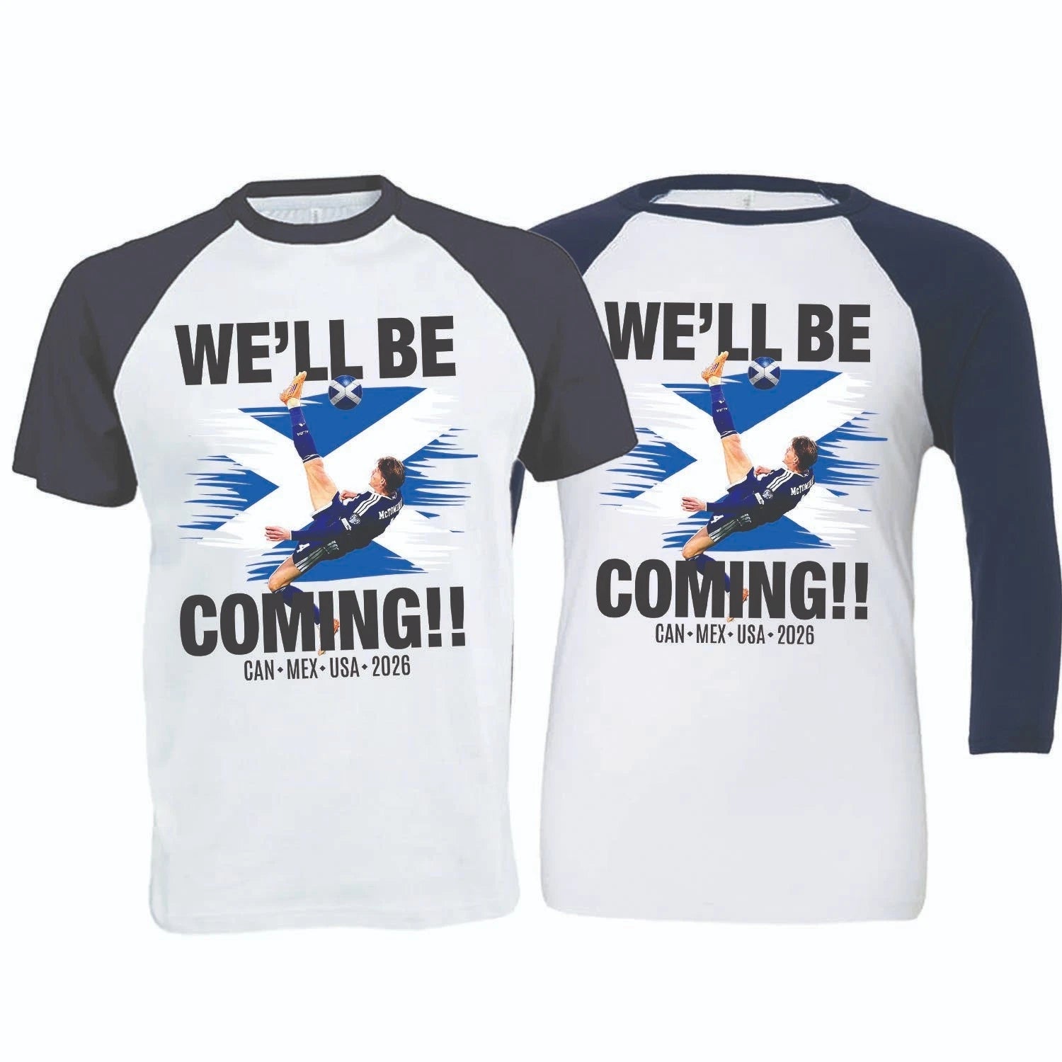 We'll Be Coming, USA 2026, No Scotland No Party Football Baseball T-Shirt (SC-2)
