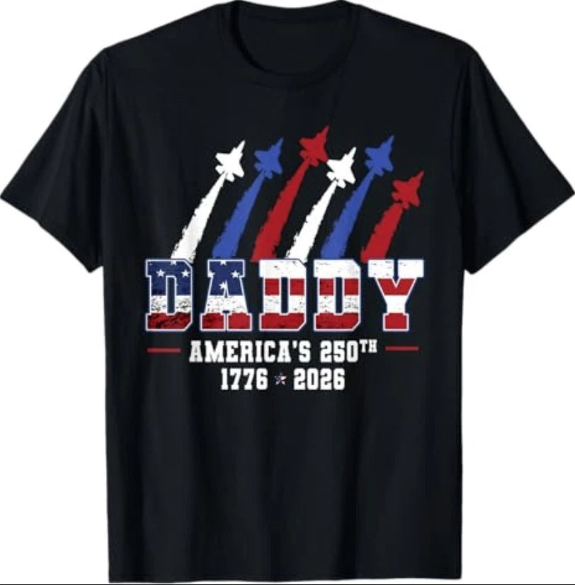 Patriotic Daddy 1776 2026 250 Years Anniversary Fathers Day T-Shirt