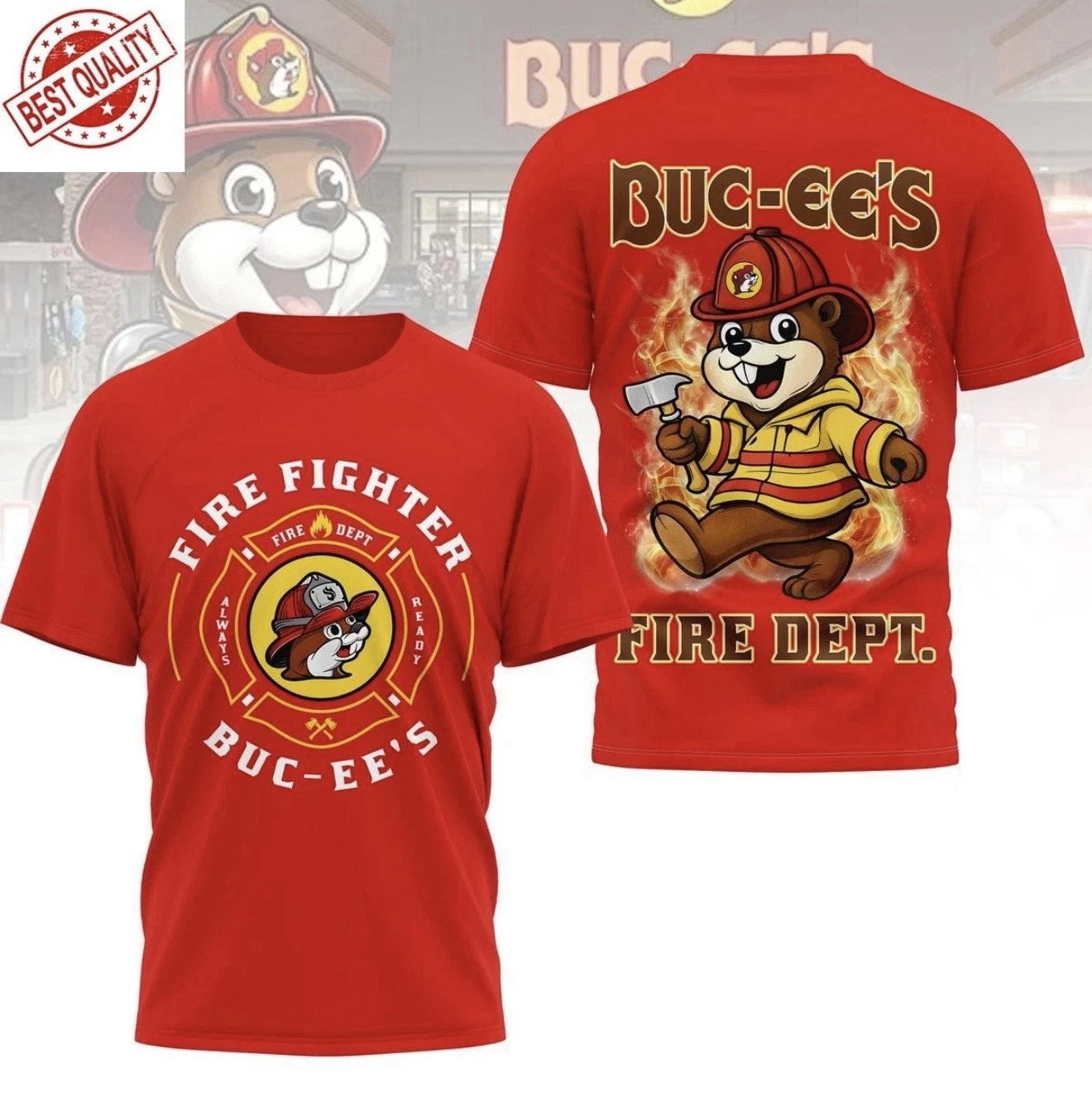 Bucee’s  Fire Fighter Always Ready T-Shirt S-3XL Texan Gift Cowboy Tee Oversize