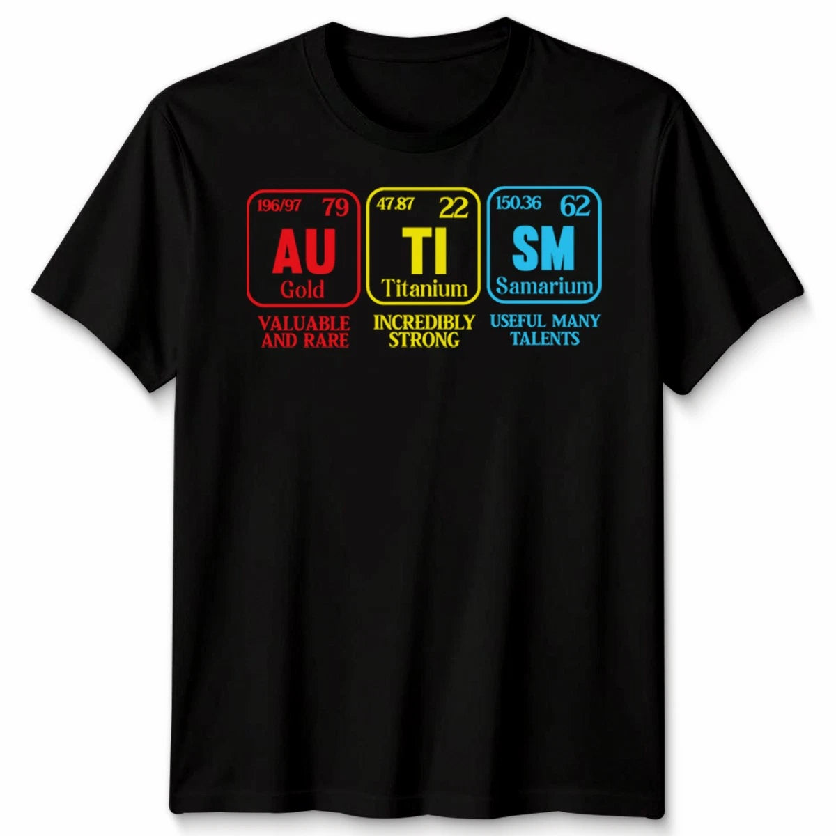 Autism Awareness Elements Periodic Table World Autism Awareness Unisex Tshirt