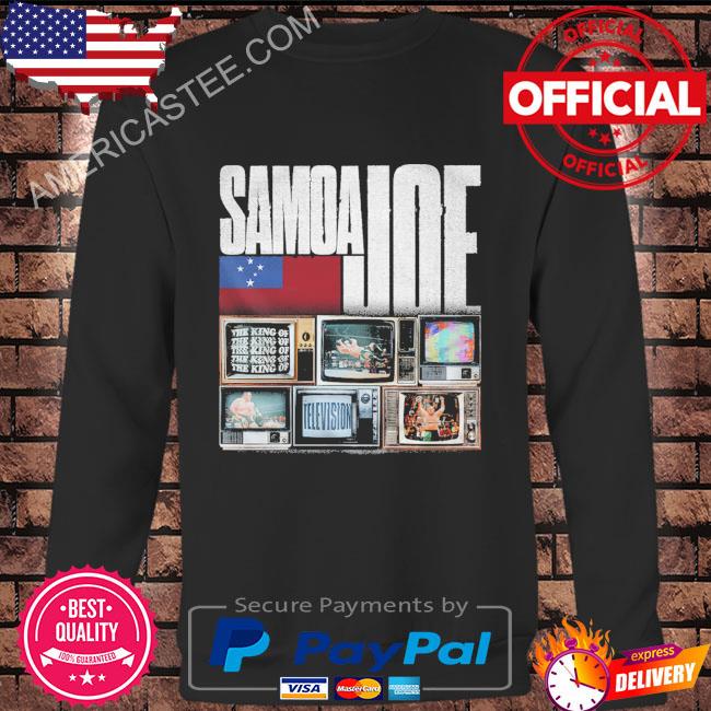 Samoa Joe The King of Television AEW Shirt