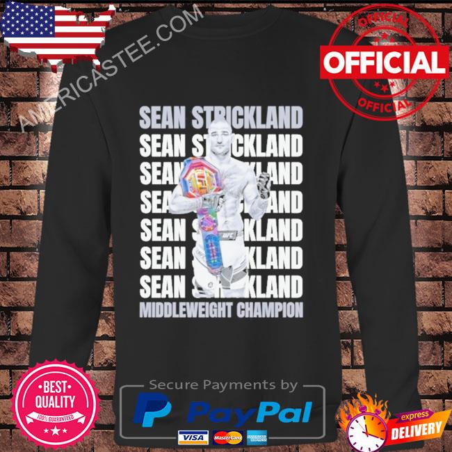 Sean Strickland MMA Champion Shirt