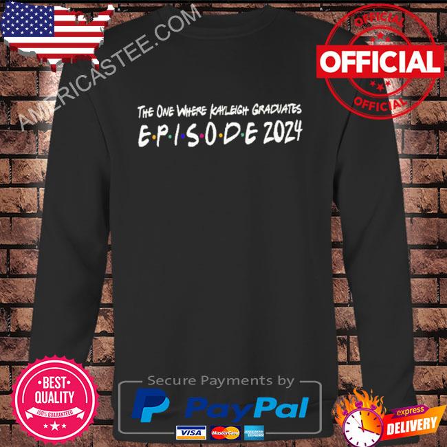 Senior Graduation Episode 2024 Custom Name T-Shirt