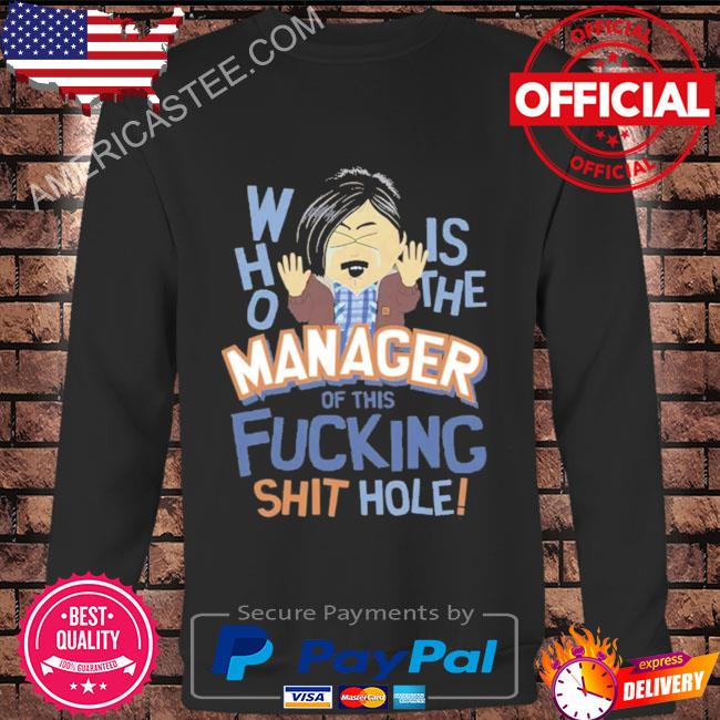 South park randy who is the manager shirt