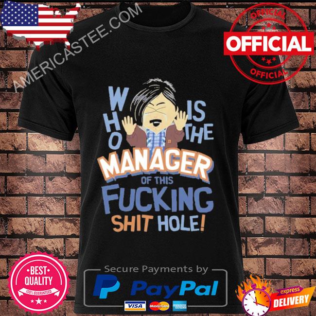 South park randy who is the manager shirt
