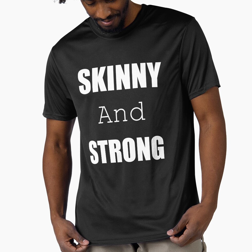 Skinny and strong by Desibeau T-Shirts, Hoodie, Sweatshirt | BlankRebels.com (Image 1)