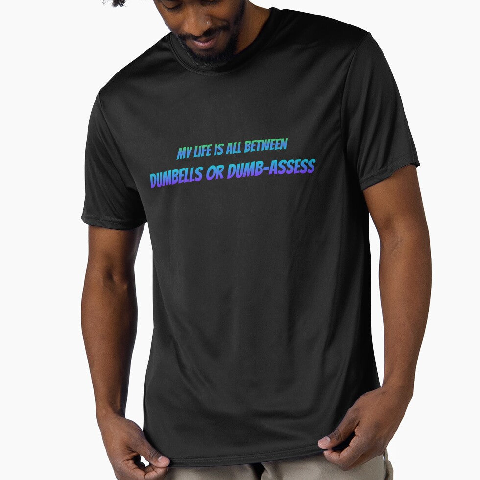 Life is all between Dumbells & Dumbassess by BohoHaven09 T-Shirts, Hoodie, Sweatshirt | BlankRebels.com (Image 1)
