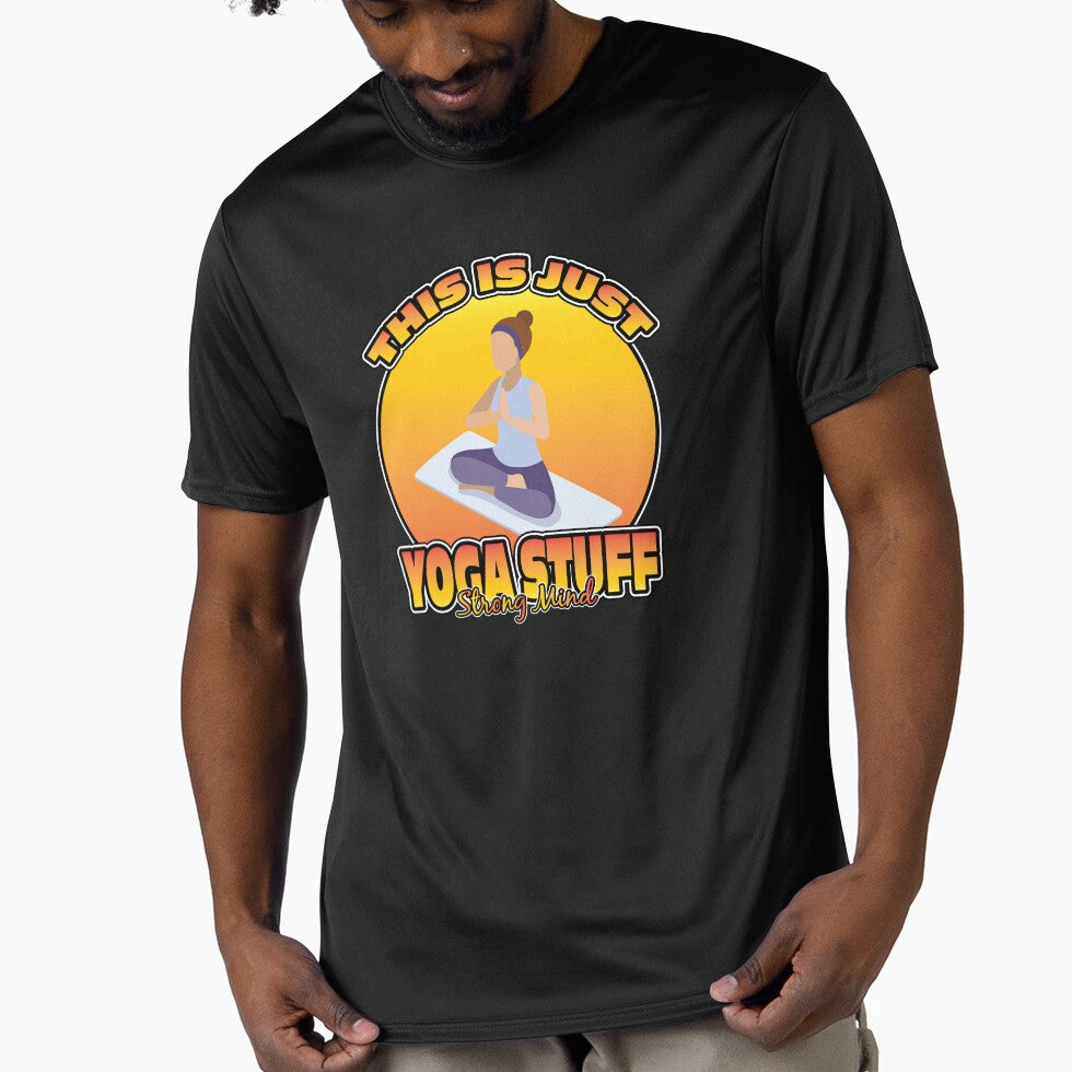 THIS IS JUST YOGA STUFF STRONG MIND T-Shirts, Hoodie, Sweatshirt