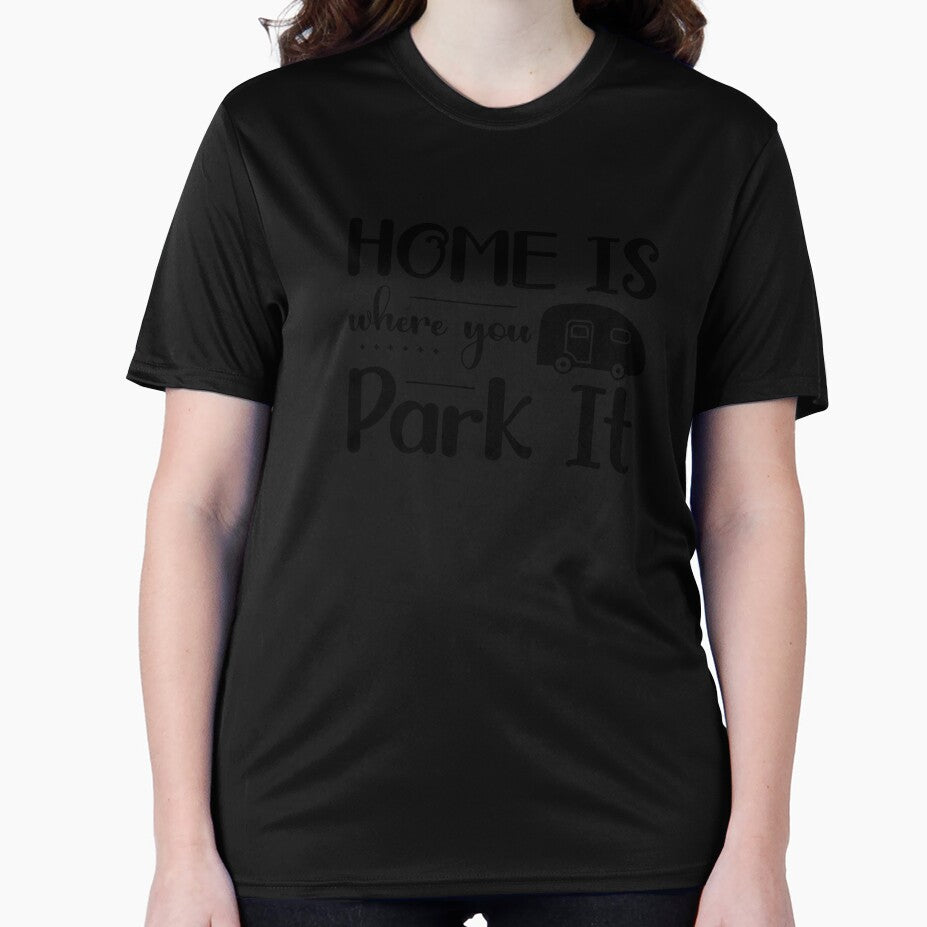 home is where you park it by schoolarts T-Shirts, Hoodie, Sweatshirt | BlankRebels.com (Image 2)