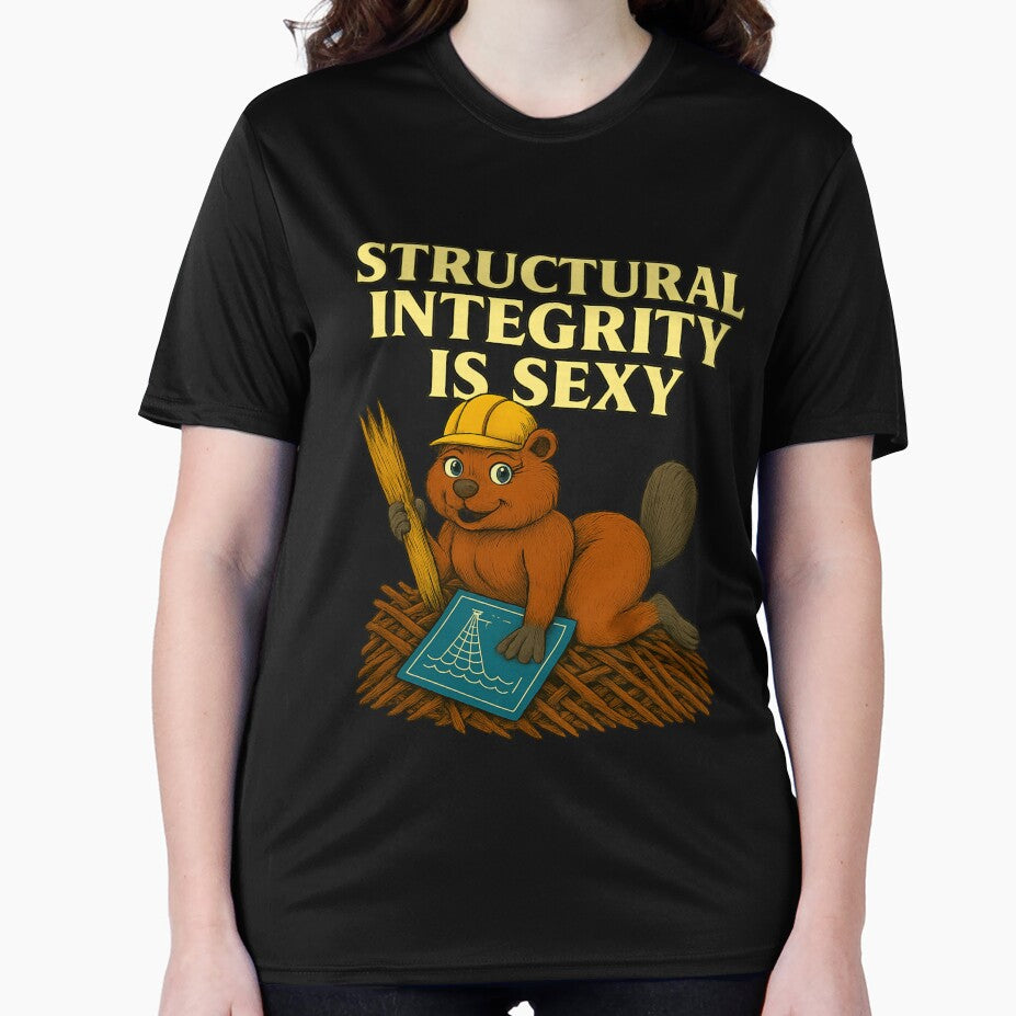 Structural Integrity Is Sexy – Engineer Humor – STEM Nerd Design by TKOprintdesigns T-Shirts, Hoodie, Sweatshirt (Image 2)