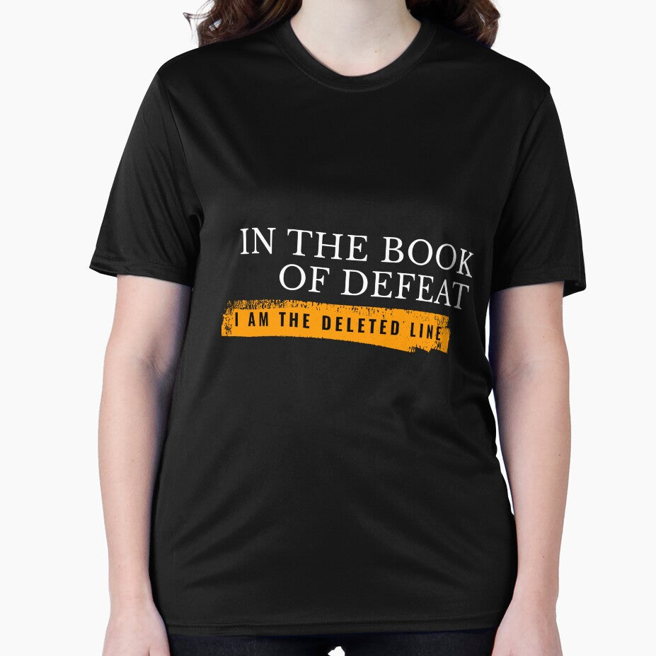 In the Book of Defeat, I Am the Deleted Line by ShadyArfaa T-Shirts, Hoodie, Sweatshirt | BlankRebels.com (Image 2)