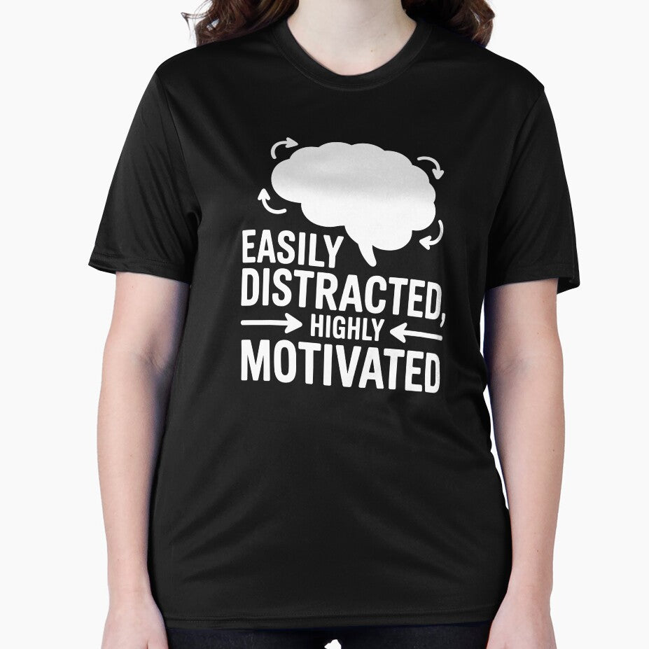 Easily Distracted, Highly Motivated by theartfulaspie T-Shirts, Hoodie, Sweatshirt | BlankRebels.com (Image 2)