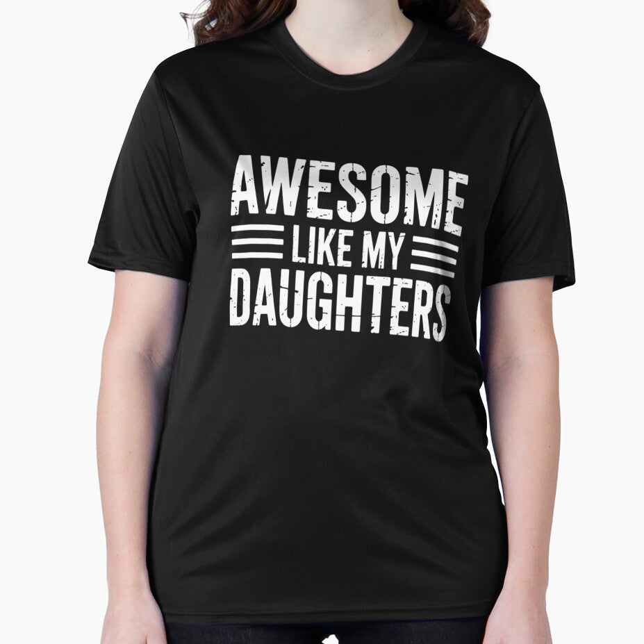 Awesome Like My Daughters Funny Men Fathers Day Birthday Dad by papertaless